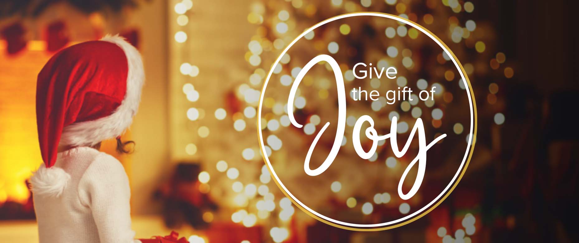 Give the gift of joy this holiday season