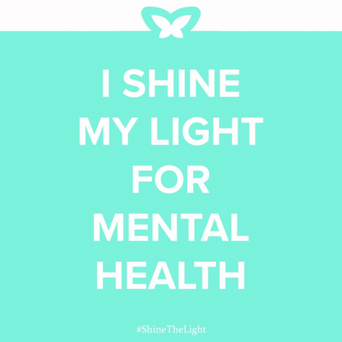 I shine my light for mental health